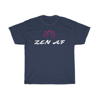 Zen AF Unisex T-Shirt