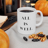 All Is Well - White Mug 11oz